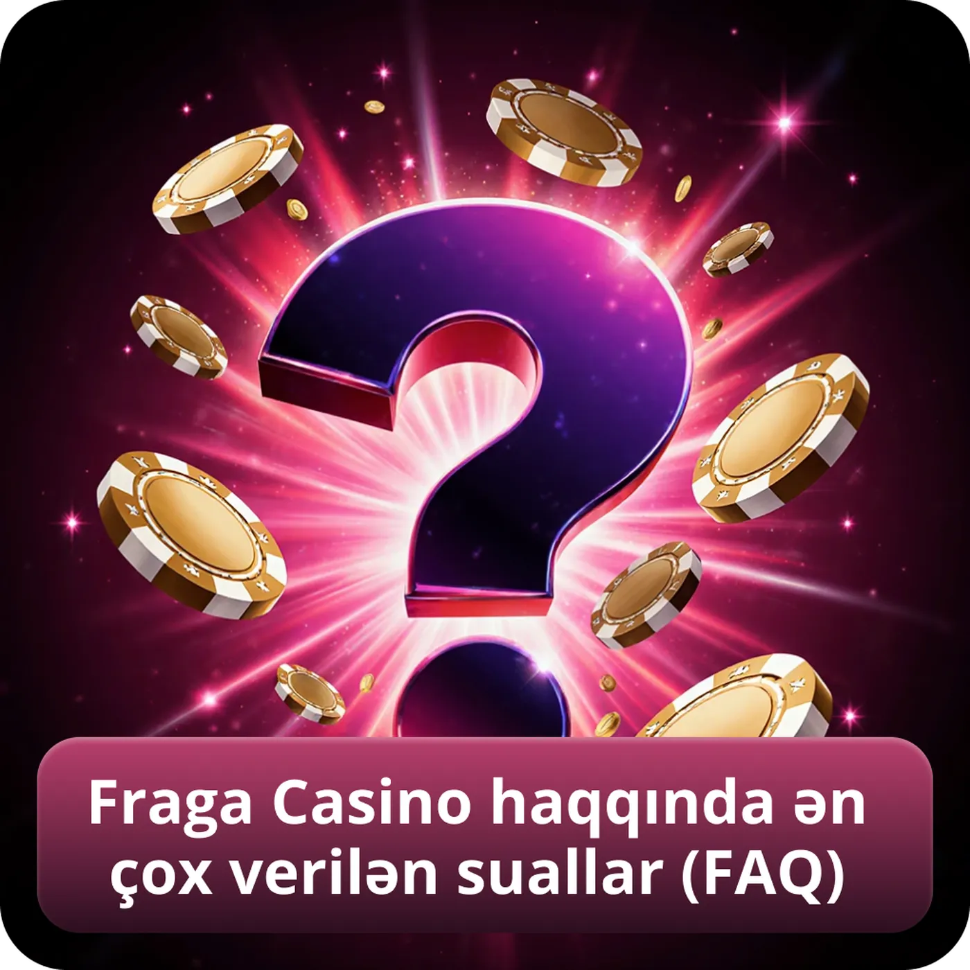 Fraga Casino haqqında ən çox verilən suallar (FAQ)